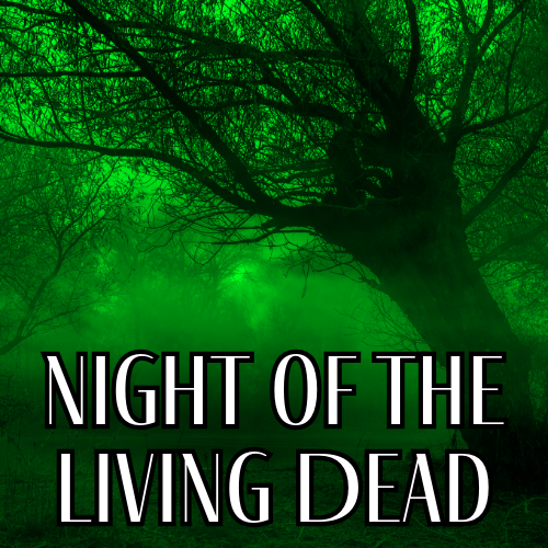 Night of the Living Dead's show poster
